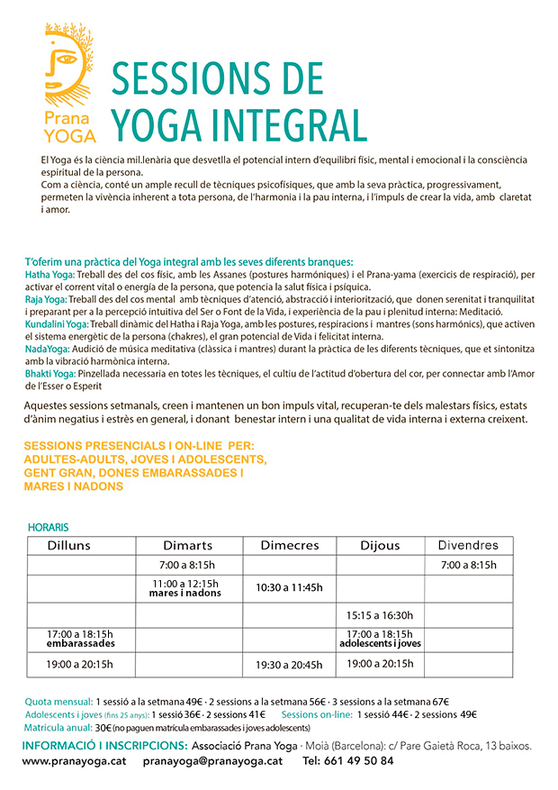 Horaris Ioga, Moi&agrave;